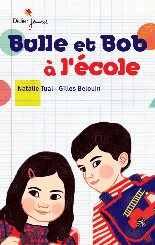 Bulle et Bob ¨¤ l'¨¦cole