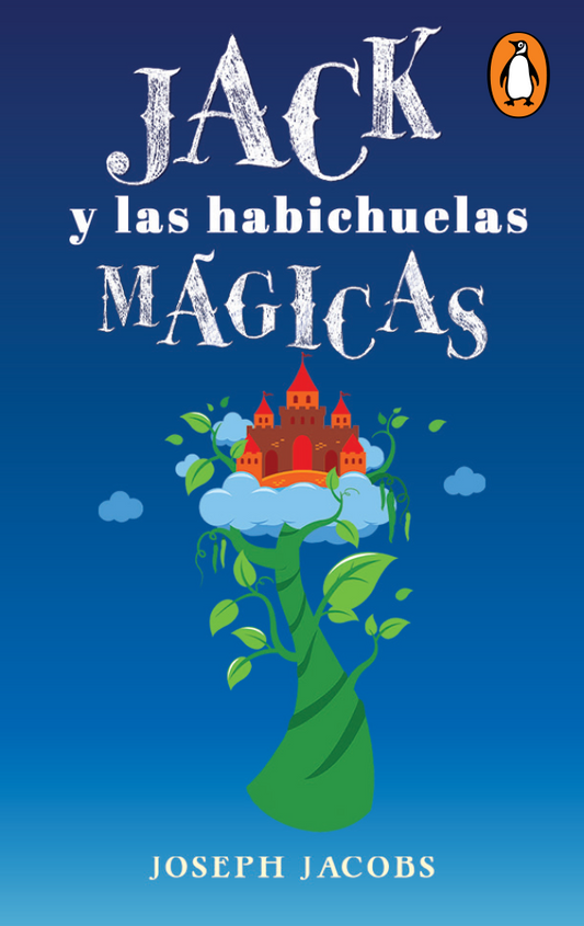 Jack y las habichuelas m¨¢gicas (Digital)