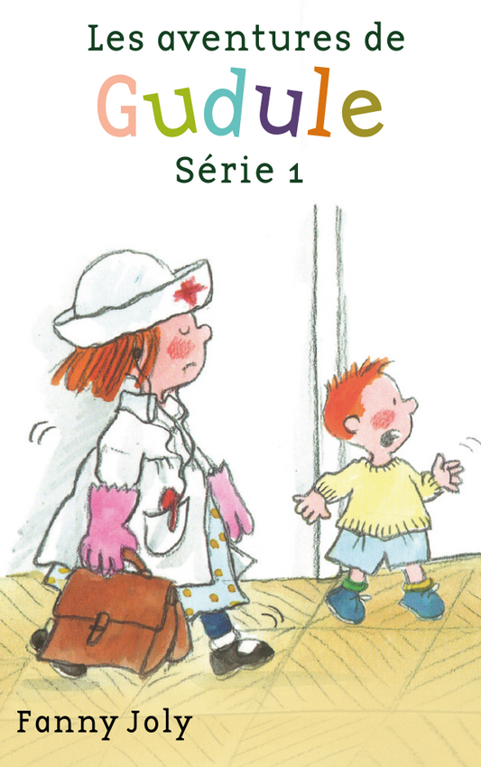 Les aventures de Gudule : s¨¦rie 1