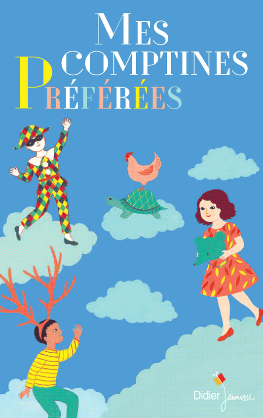 Mes comptines pr¨¦f¨¦r¨¦es